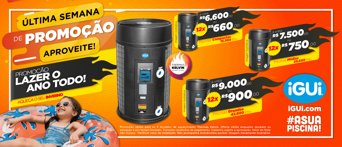Promoção lazer o ano todo, aqueça seu inverno