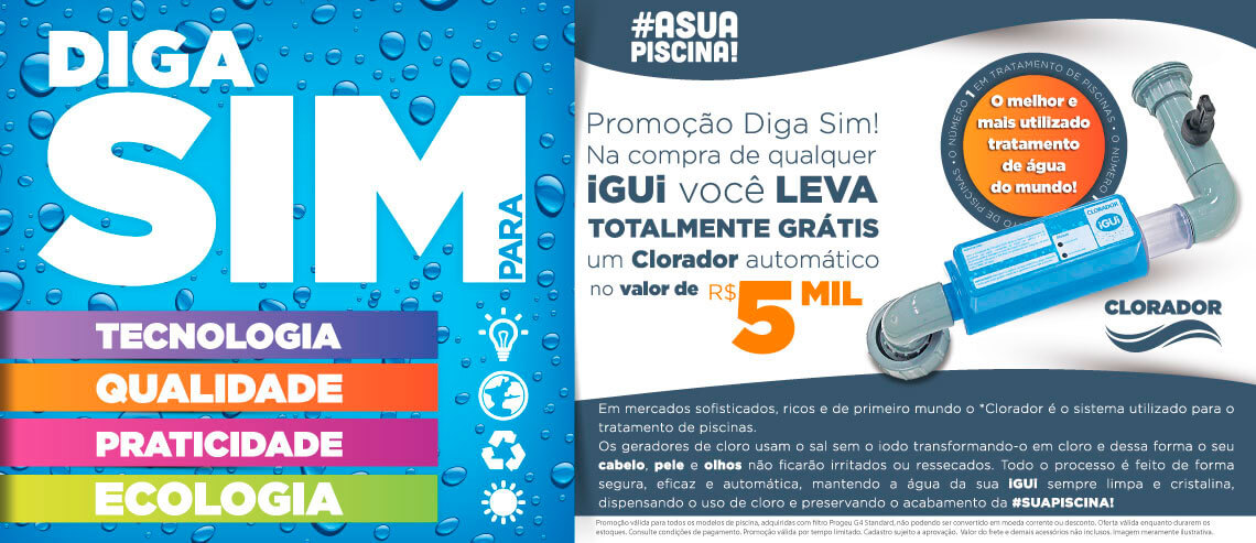 Promoção qualquer modelo de piscina com Filtro Standard gratis Clorador