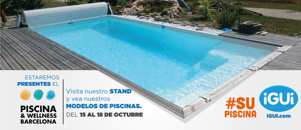 Visita nuestro stand en Piscina & Wellness - Barcelona 2019